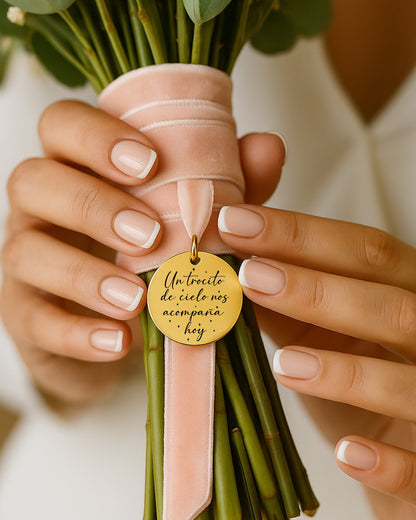 Medalla Ramo Novia "Un Trocito De Cielo Nos Acompaña Hoy"